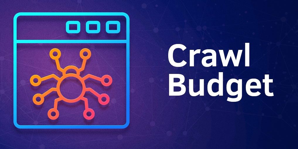Crawl Budget